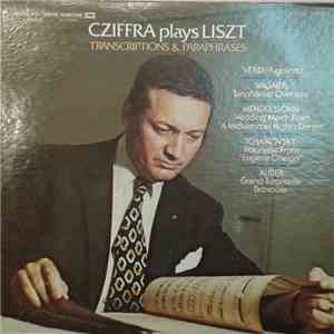 Gyorgy Cziffra - Cziffra Plays Liszt - Transcriptions & Paraphrases album
