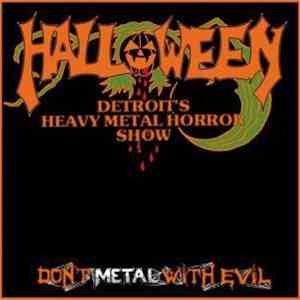 Halloween  - Don't Metal With Evil album