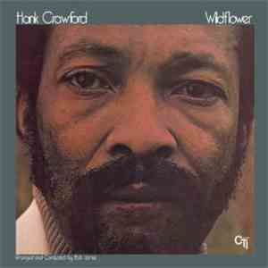 Hank Crawford - Wildflower album