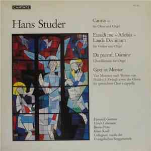 Hans Studer - Canzona / Exaudi Me - Alleluja - Lauda Dominum / Da Pacem, Domine / Gott Ist Meister album