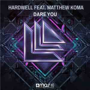 Hardwell Feat. Matthew Koma - Dare You album