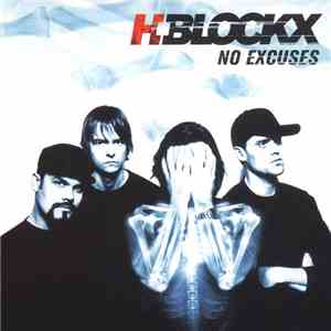 H-Blockx - No Excuses album