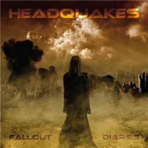 Headquakes - Fallout Diaries album