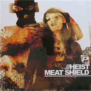 Heist - Meat Shield / Mattress Back album