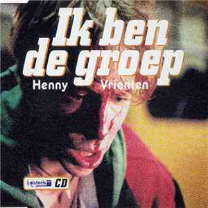 Henny Vrienten - Ik Ben De Groep album