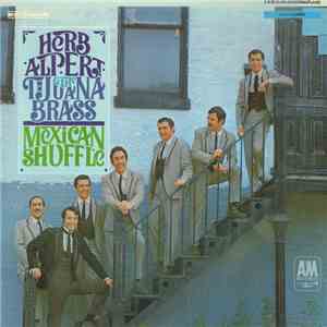 Herb Alpert & The Tijuana Brass - Mexican Shuffle album