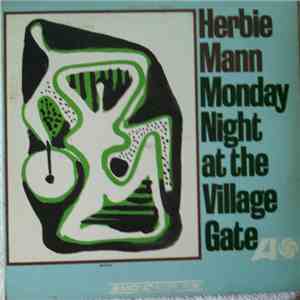 Herbie Mann - Monday Night At The Village Gate album
