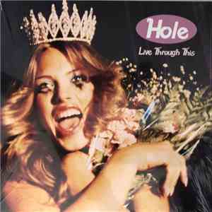 Hole  - Live Through This album