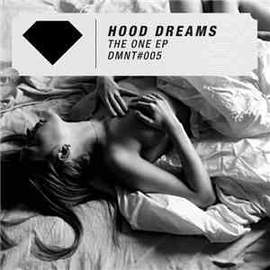 Hood Dreams - The One EP album