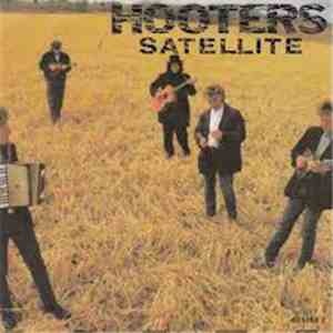 Hooters - Satellite album