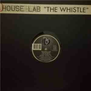 House Lab - The Whistle album