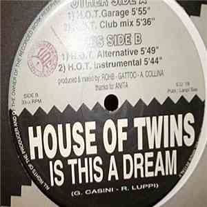 House Of Twins - Is This A Dream album