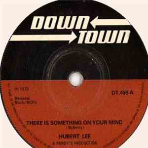 Hubert Lee / The Impact All Stars - Something On Your Mind album