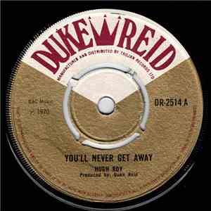 Hugh Roy / Tommy McCook Quintet - You Will Never Get Away / Rockaway album