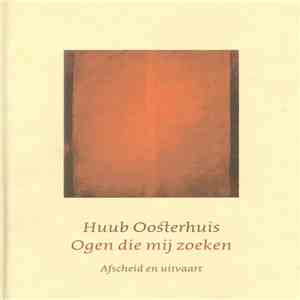 Huub Oosterhuis - Ogen Die Mij Zoeken album