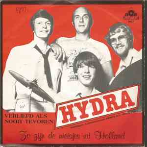Hydra  - Zo Zijn De Meisjes Uit Nederland / Verliefd Als Nooit Tevoren album