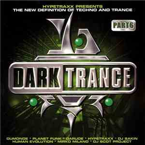 Hypetraxx - Dark Trance Part 6 album