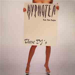 Hypnotea - Those DJ's album