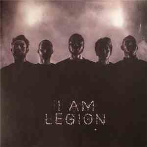 I Am Legion - I Am Legion album