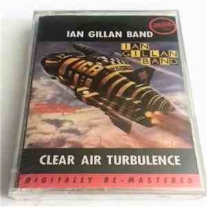 Ian Gillan Band - Clear Air Turbulence album