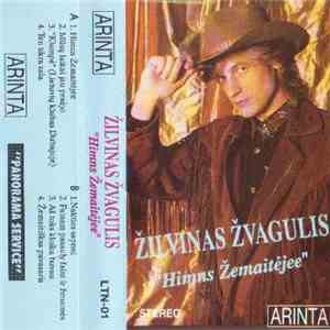 Žilvinas Žvagulis - Himns Žemaitėjee album
