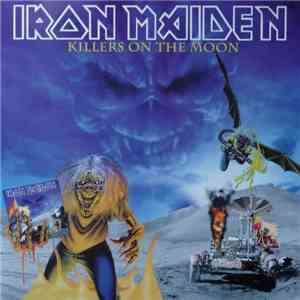 Iron Maiden - Killers On The Moon (Part. 2) album