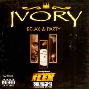 Ivory  - Relax & Party album