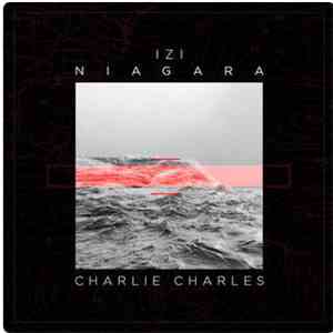 Izi  & Charlie Charles  - Niagara album