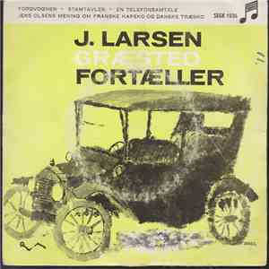 J. Larsen - Redaktør J. Larsen, Græsted Fortæller album