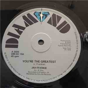 Jah Frankie - You're The Greatest / No Mercy album