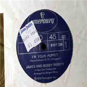 James And Bobby Purify - I'm Your Puppet album