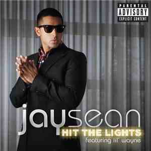 Jay Sean Feat. Lil Wayne - Hit The Lights album