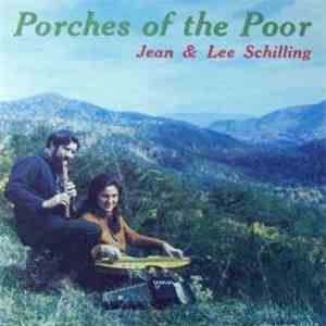 Jean & Lee Schilling - Porches Of The Poor album