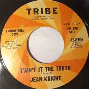 Jean Knight - T'Ain't It The Truth / I'm Glad For Your Sake album
