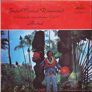 Jean-Marcel Raymond - Vol.8 - "Aloha" album