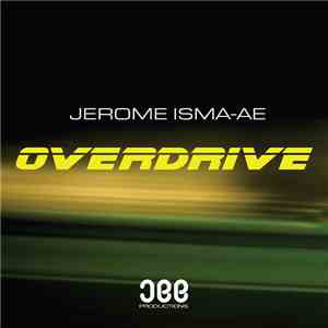 Jerome Isma-Ae - Overdrive album