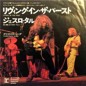 Jethro Tull - Living In The Past / Christmas Song album