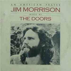 Jim Morrison Music By The Doors - An American Prayer album