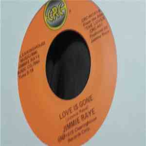 Jimmie Raye - Love Is Gone album