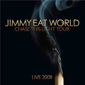 Jimmy Eat World - Chase This Light Tour 2008 album