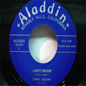 Jimmy Liggins With Band - I Ain't Drunk / Talking That Talk album