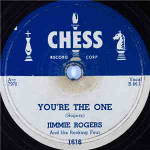 Jimmy Rogers And His Rocking Four - You're The One / Blues All Day Long album