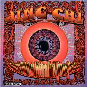 Jing Chi, Vinnie Colaiuta, Robben Ford, Jimmy Haslip - Jing Chi album