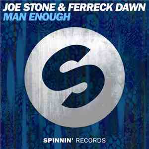 Joe Stone  & Ferreck Dawn - Man Enough album