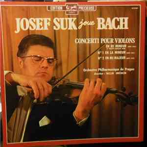 Johann Sebastian Bach - Concerti Pour Violon , Bwv 1041, 1042, 1043 album