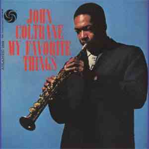 John Coltrane - My Favorite Things album