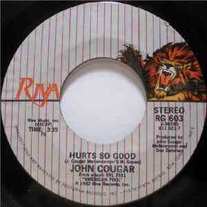 John Cougar - Hurts So Good / Hand To Hold On To album