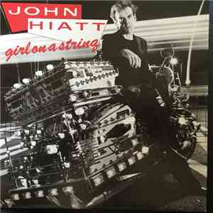 John Hiatt - Girl On A String album