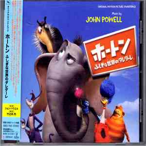 John Powell - Dr. Seuss' Horton Hears A Who! album