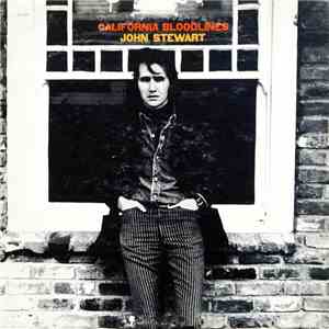 John Stewart  - California Bloodlines album
